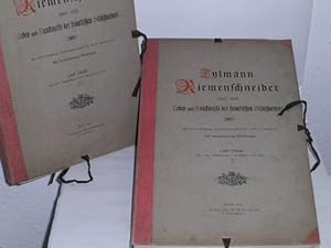 Tylmann Riemenschneider. 1460-1531 Leben und Kunstwerke des fränkischen Bildschnitzers. Quellenmä...