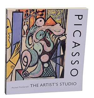 Bild des Verkufers fr Picasso: The Artist's Studio zum Verkauf von Jeff Hirsch Books, ABAA