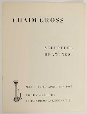 Imagen del vendedor de Chaim Gross: Sculpture Drawings a la venta por Jeff Hirsch Books, ABAA