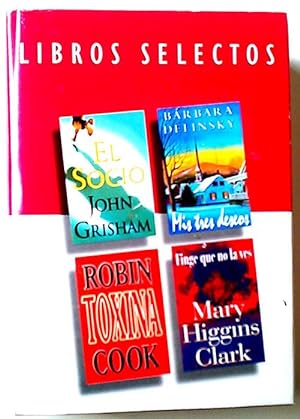 Image du vendeur pour Libros Selectos El Socio - Mis Tres Deseos - Toxina - Finge Que No La Ves . mis en vente par Librera Salvalibros Express