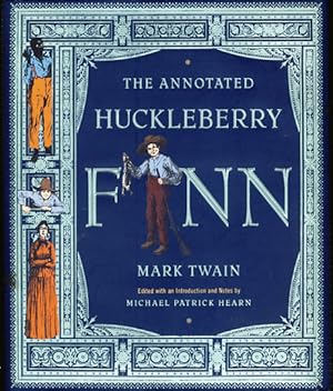 Image du vendeur pour The Annotated Huckleberry Finn. Adventures of Huckleberry Finn. (Tom Sawyer's Comrade) mis en vente par Parigi Books, Vintage and Rare