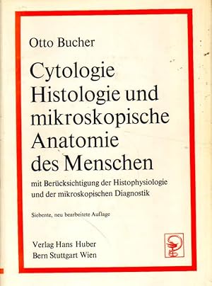 Seller image for Cytologie, Histologie und mikroskopische Anatomie des Menschen. for sale by Versandantiquariat Boller