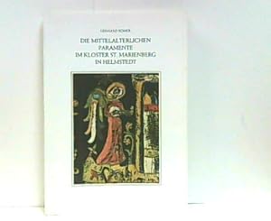 Bild des Verkufers fr Die mittelalterlichen Paramente im Kloster St. Marienberg in Helmstedt. zum Verkauf von Antiquariat Ehbrecht - Preis inkl. MwSt.