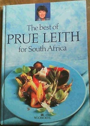 Imagen del vendedor de The best of Prue Leith for South Africa a la venta por Chapter 1