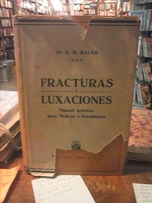 Seller image for Fracturas y Luxaciones. Manual prctico para mdicos y estudiantes for sale by La Leona LibreRa