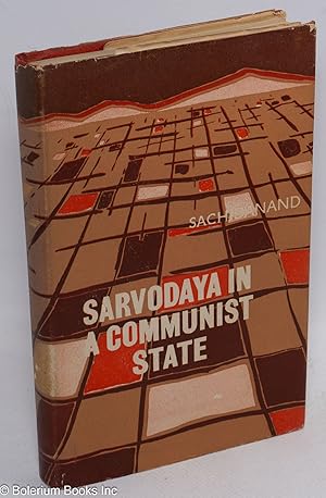 Imagen del vendedor de Sarvodaya in a Communist State: a socio-economic study of the Gramdan Movement in Kerala a la venta por Bolerium Books Inc.