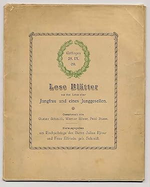 Imagen del vendedor de Lose Bltter aus dem Leben einer Jungfrau und eines Junggesellen. Herausgegeben am Hochzeitstage des Herrn Julius Rver und Frau Elfriede, geb. Schmidt. a la venta por Rainer Kurz - Antiquariat in Oberaudorf