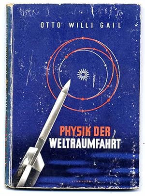 Physik der Weltraumfahrt.