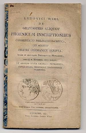 De gravissimis aliquot phoenicum inscriptionibus commentatio philologico-critica, cui accedit ora...