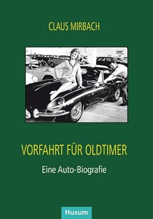 Immagine del venditore per Vorfahrt fr Oldtimer venduto da BuchWeltWeit Ludwig Meier e.K.