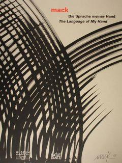 Seller image for Mack. Die Sprache meiner Hand. The Language of My Hand. Dusseldorf, 26. Marz - 10. Juli 2011. for sale by EDITORIALE UMBRA SAS