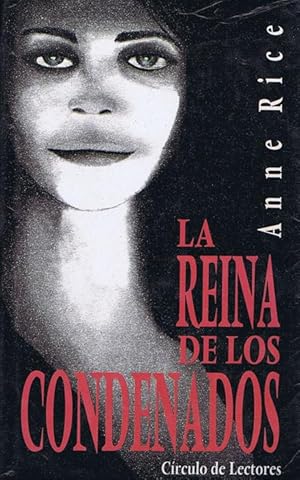 Seller image for LA REINA DE LOS CONDENADOS for sale by Librera Races