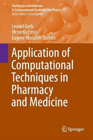 Seller image for Application of Computational Techniques in Pharmacy and Medicine for sale by AHA-BUCH GmbH