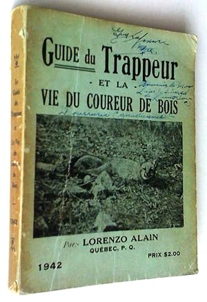 Image du vendeur pour Guide du trappeur et vie du coureur des bois mis en vente par Claudine Bouvier