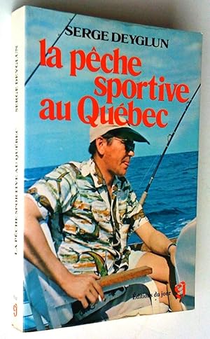 Seller image for La pche sportive au Qubec for sale by Claudine Bouvier