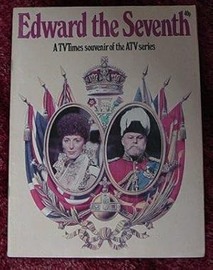 Edward VII - A TV Times souvenir of the ATV series