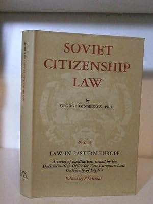 Bild des Verkufers fr Soviet Citizenship Law. Law in Eastern Europe. No. 15 zum Verkauf von BRIMSTONES