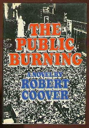 Seller image for The Public Burning for sale by Between the Covers-Rare Books, Inc. ABAA