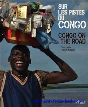 Bild des Verkufers fr Sur les pistes du Congo, Congo on the Road, zum Verkauf von BOOKSELLER  -  ERIK TONEN  BOOKS