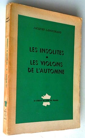 Seller image for Les insolites * Les violons de l'automne for sale by Claudine Bouvier