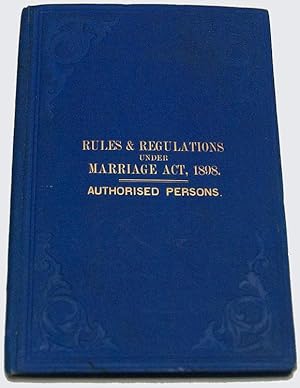Rules & Regulations Prescribed under Marriage Act, 1898
