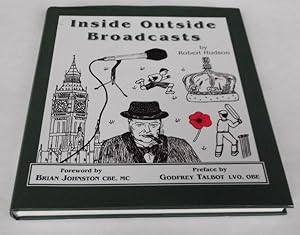 Inside Outside Broadcasts. SIGNED