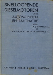 Bild des Verkufers fr Snellopende dieselmotoren voor automobie;en en railtractie zum Verkauf von Antiquariaat Parnassos vof