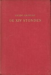 De XIV Stonden of de bloedige dagvaart van ons Heeren