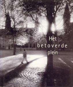 Seller image for Het betoverde plein for sale by Antiquariaat Parnassos vof