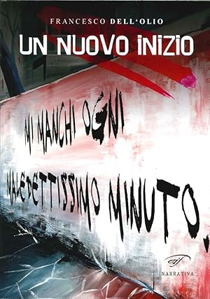 Bild des Verkufers fr Un nuovo inizio zum Verkauf von Libro Co. Italia Srl