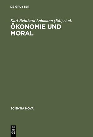 Bild des Verkufers fr konomie und Moral : Beitrge zur Theorie konomischer Rationalitt zum Verkauf von AHA-BUCH GmbH