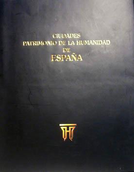 Immagine del venditore per Ciudades Patrimonio de la Humanidad de Espaa venduto da Laila Books