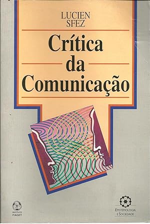 CRÍTICA DA COMUNICAÇÃO