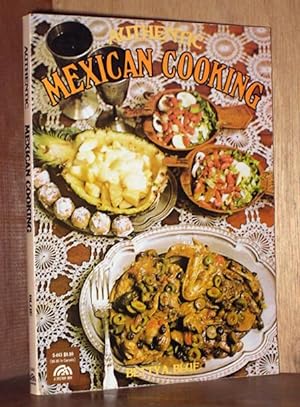 Authentic Mexican cooking - Aute ntica cocina de Me jico (Creative cooking series)