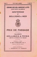 Seller image for Brochure Koninklijke Hollandsche Lloyd Amsterdam et Boulogne-sur mer prix de . Paquebots Hollandia & Frisia for sale by nautiek