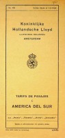 Seller image for Brochure Koninklijke Hollandsche Lloyd tarifa de pasajes a America del Sur Cabin prices. ss orania, Flandria, Gelria, Zeelandia. Spanish language for sale by nautiek