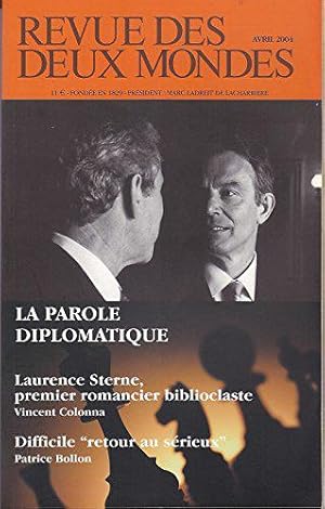 Immagine del venditore per [Revue des deux mondes] avril 2004- laparole diplomatique venduto da JLG_livres anciens et modernes