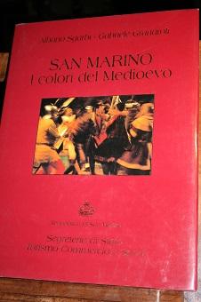 SAN MARINO I COLORI DEL MEDIOEVO,