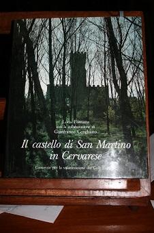 Immagine del venditore per IL CASTELLO DI SAN MARTINO IN CERVARESE, venduto da Libreria antiquaria Pagine Scolpite