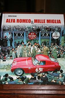 Alfa Romeo & Mille Miglia.,