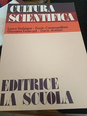 Seller image for CULTURA SCIENTIFICA, for sale by Libreria antiquaria Pagine Scolpite