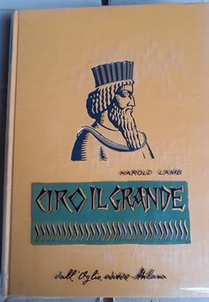 CIRO IL GRANDE, TRADUZIONE DI ENRICO DAL FIUME