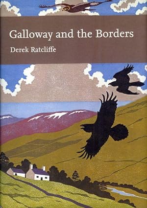 Galloway and the Borders. The New Naturalist.