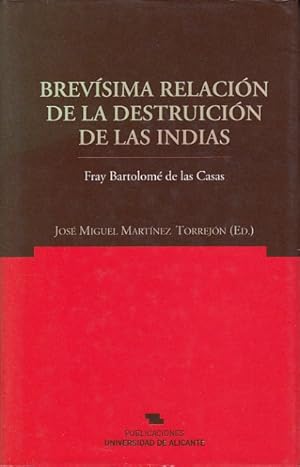 Seller image for BREVSIMA RELACIN DE LA DESTRUICIN DE LAS INDIAS for sale by Librera Vobiscum