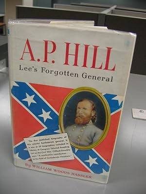 Bild des Verkufers fr A.P. Hill Lee's Forgotten General zum Verkauf von Empire Books