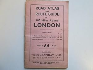 Bild des Verkufers fr Road Atlas And Route Guide No. 1: 100 Miles Round London zum Verkauf von Goldstone Rare Books