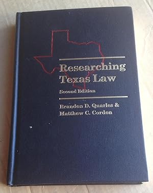 Immagine del venditore per Researching Texas Law, 2nd Edition (formerly Legal Research for the Texas Practitioner) venduto da Xochi's Bookstore & Gallery