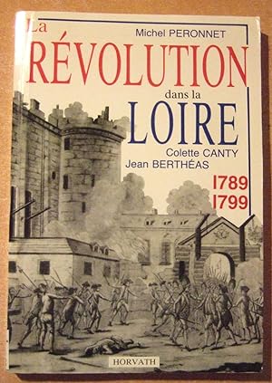 Seller image for La Rvolution dans la Loire 1789-1799 for sale by Domifasol
