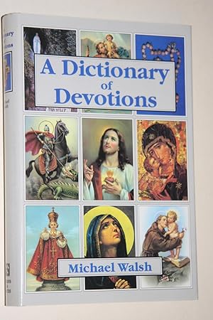 A Dictionary Of Devotions