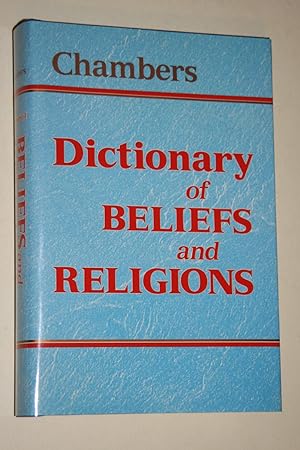 Seller image for Chambers - Dictionary Of Beliefs And Religions for sale by Bookenastics